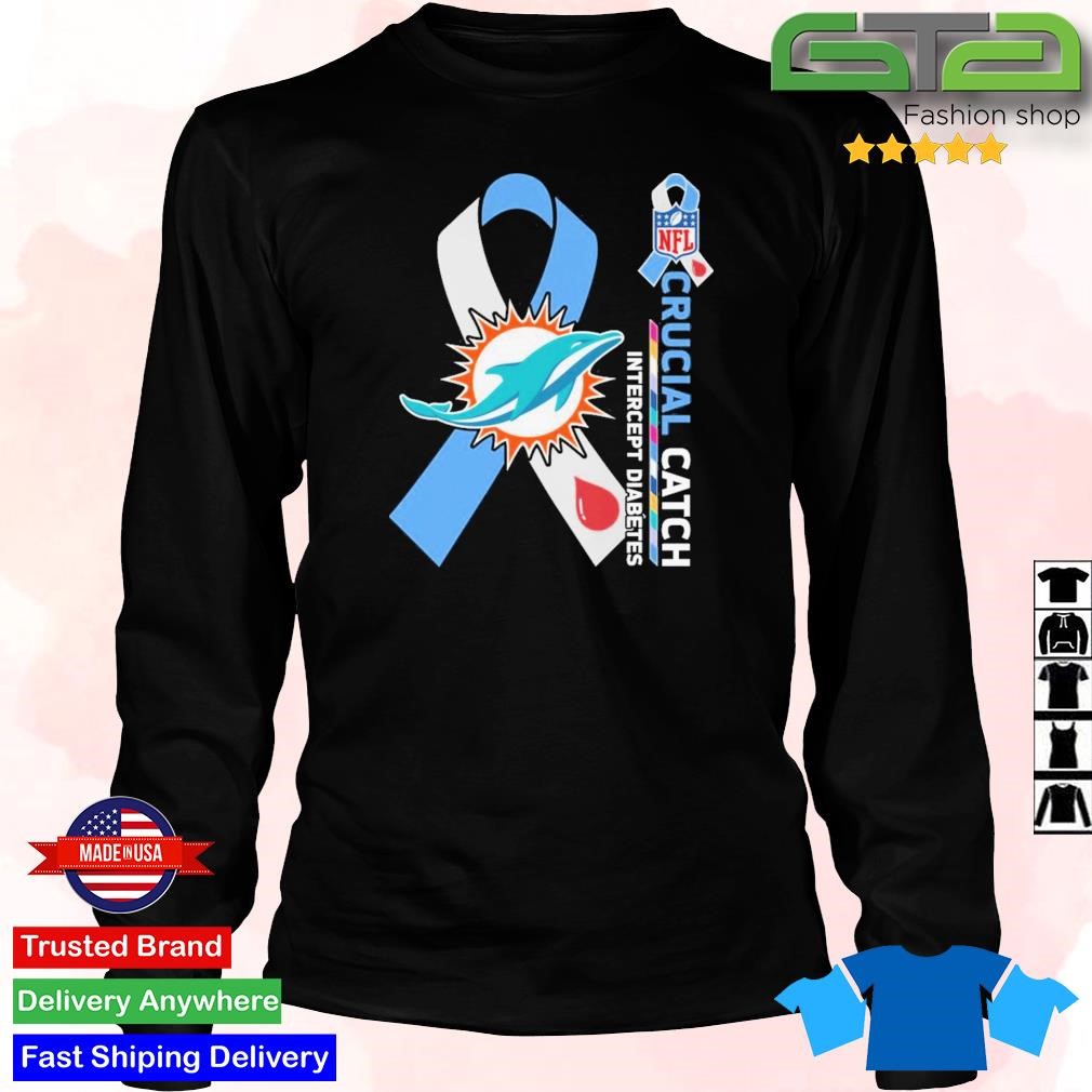 NFL Miami Dolphins Crucial Catch Intercept Diabetes Shirt, hoodie