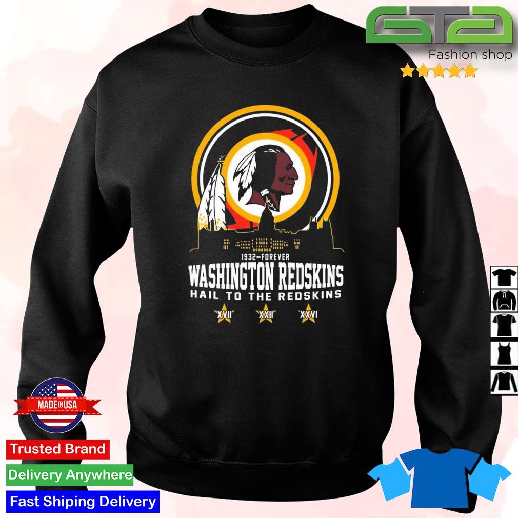 Washington redskins 1932-forever hail to the redskins shirt