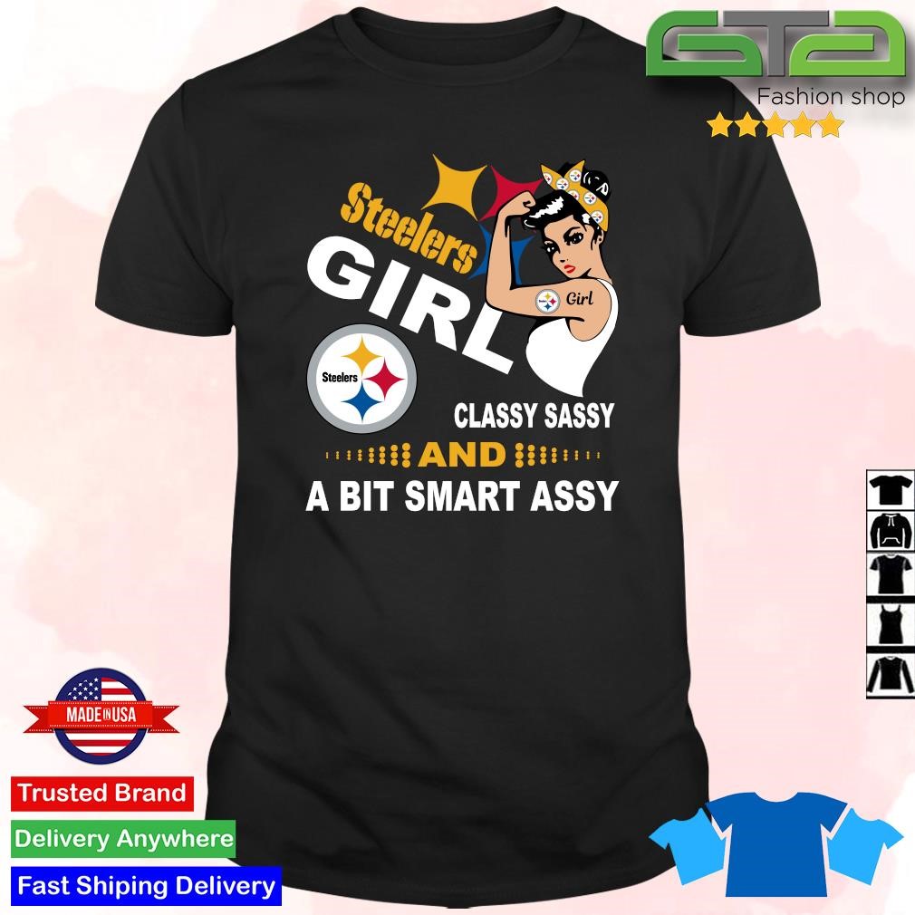 Pittsburgh Steelers Girl Classy Sassy And A Bit Smart Assy 2023 Men's T-Shirt