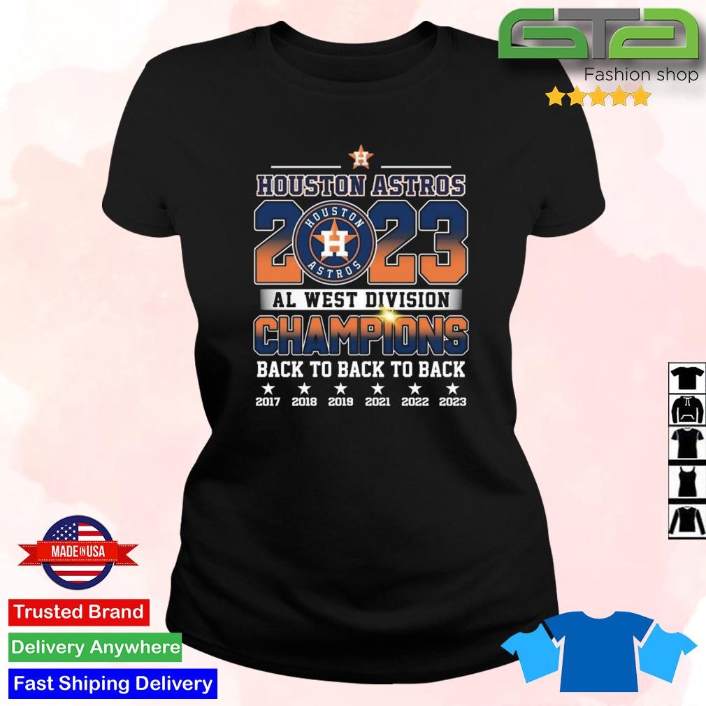 Houston Astros AL West Division Champions Back To Back To Back T Shirt -  Limotees