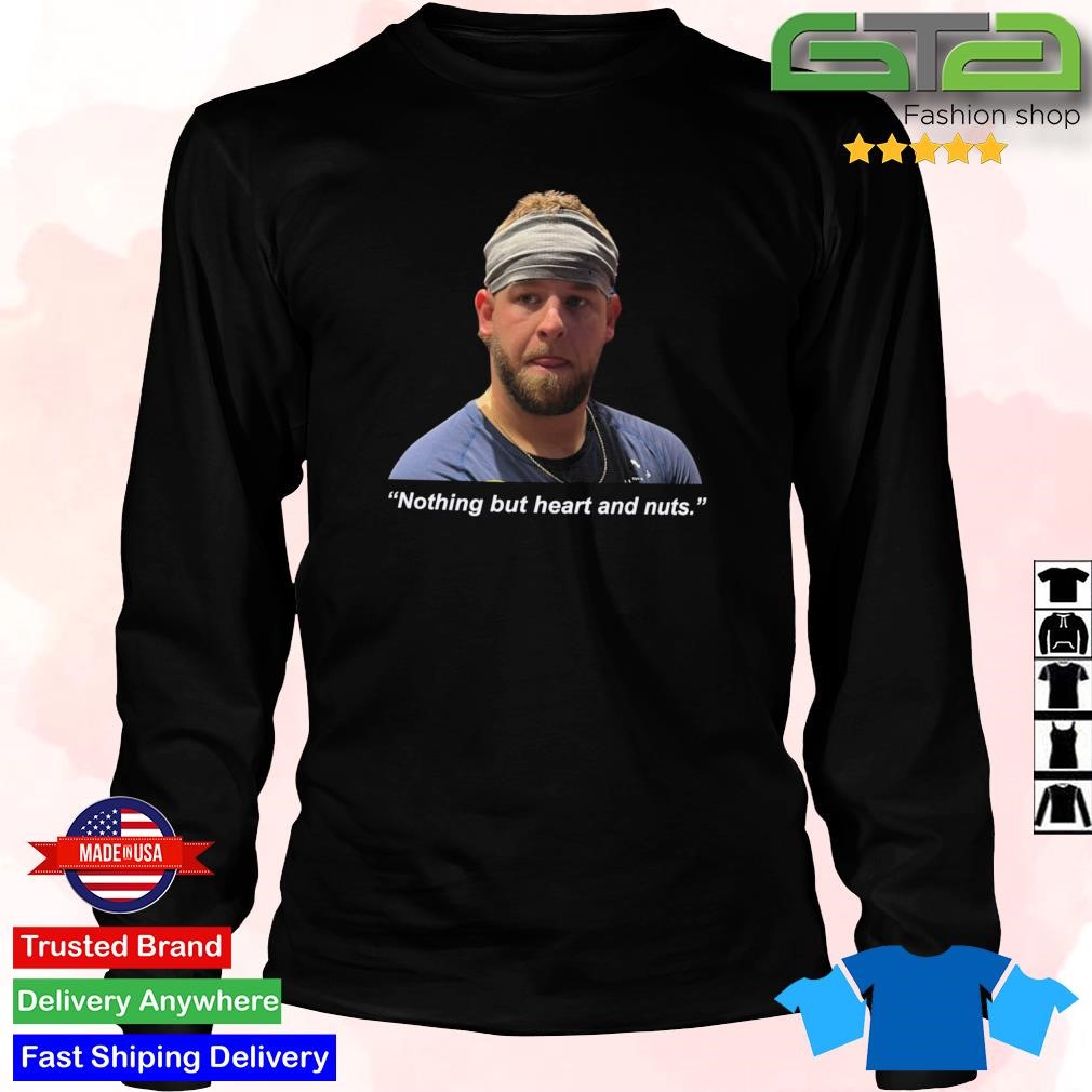 Official All That Was Was Just Heart And Nuts Aj Minter Shirt, hoodie,  sweater, long sleeve and tank top