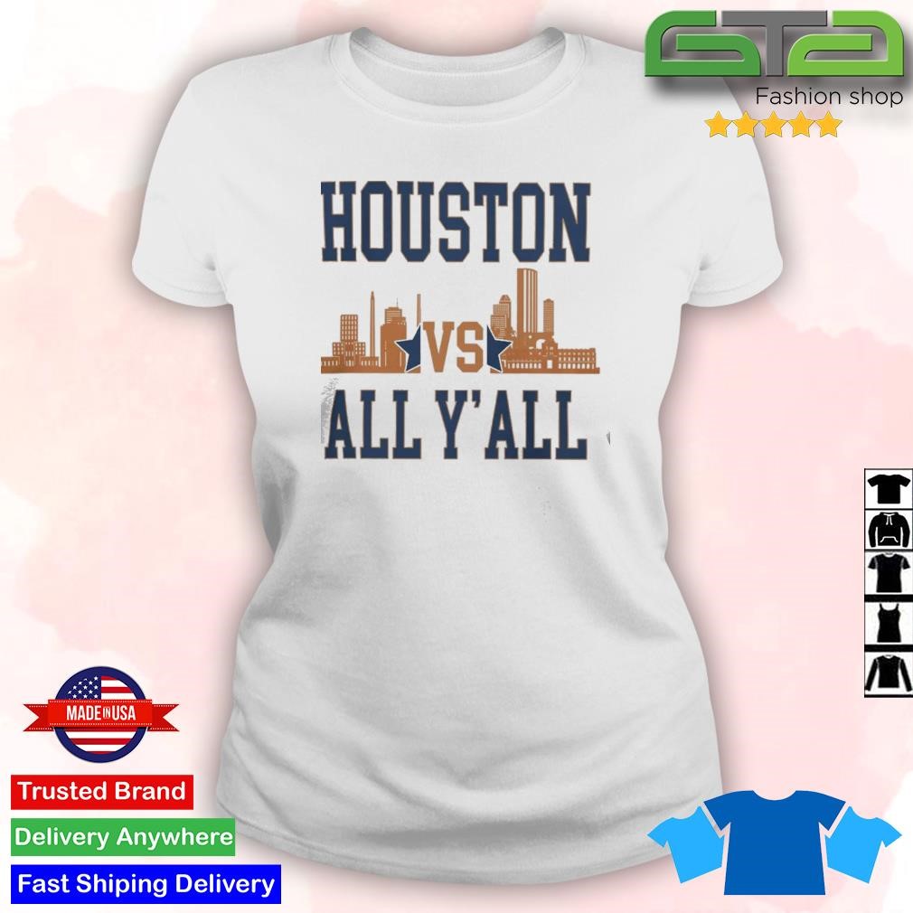 Houston Astros Houston Vs All Y'all Skyline T Shirt