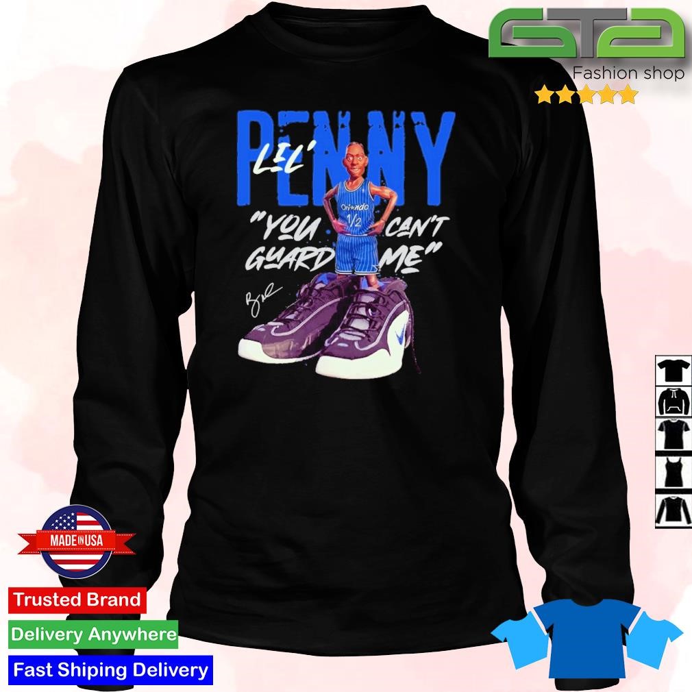 Lil Penny You Can't Guard Me Signature Shirt
