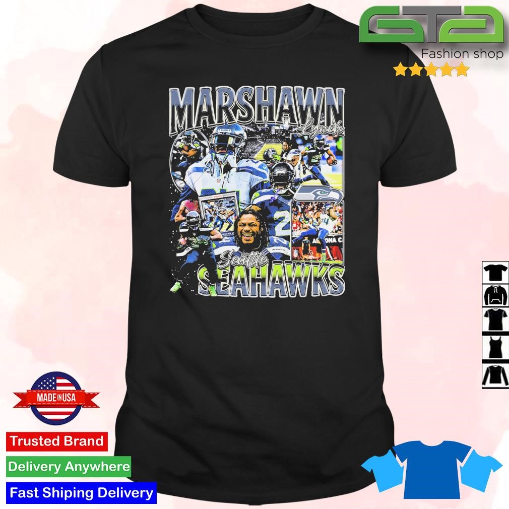 Marshawn Lynch Seattle Seahawks shirt, hoodie, sweater, long sleeve and  tank top