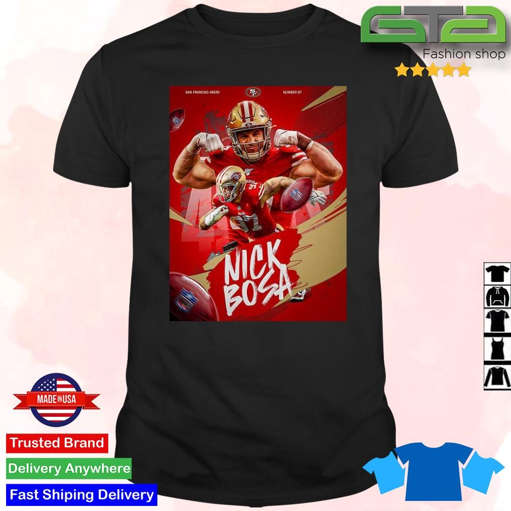 Nick Bosa 97 San Francisco 49ers the football tour vintage poster shirt,  hoodie, sweater, long sleeve and tank top