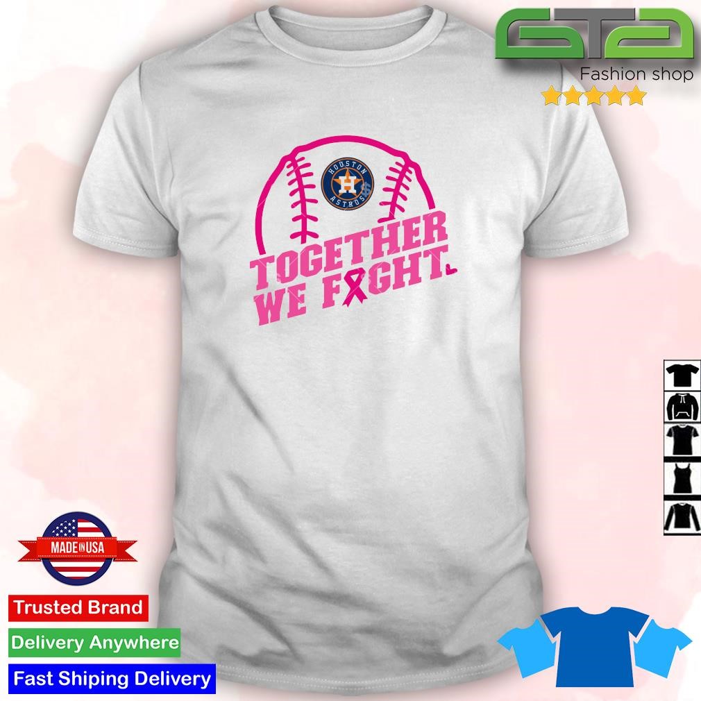 Mlb Houston Astros Baseball Team Pink Ribbon Together We Fight 2023 T Shirt