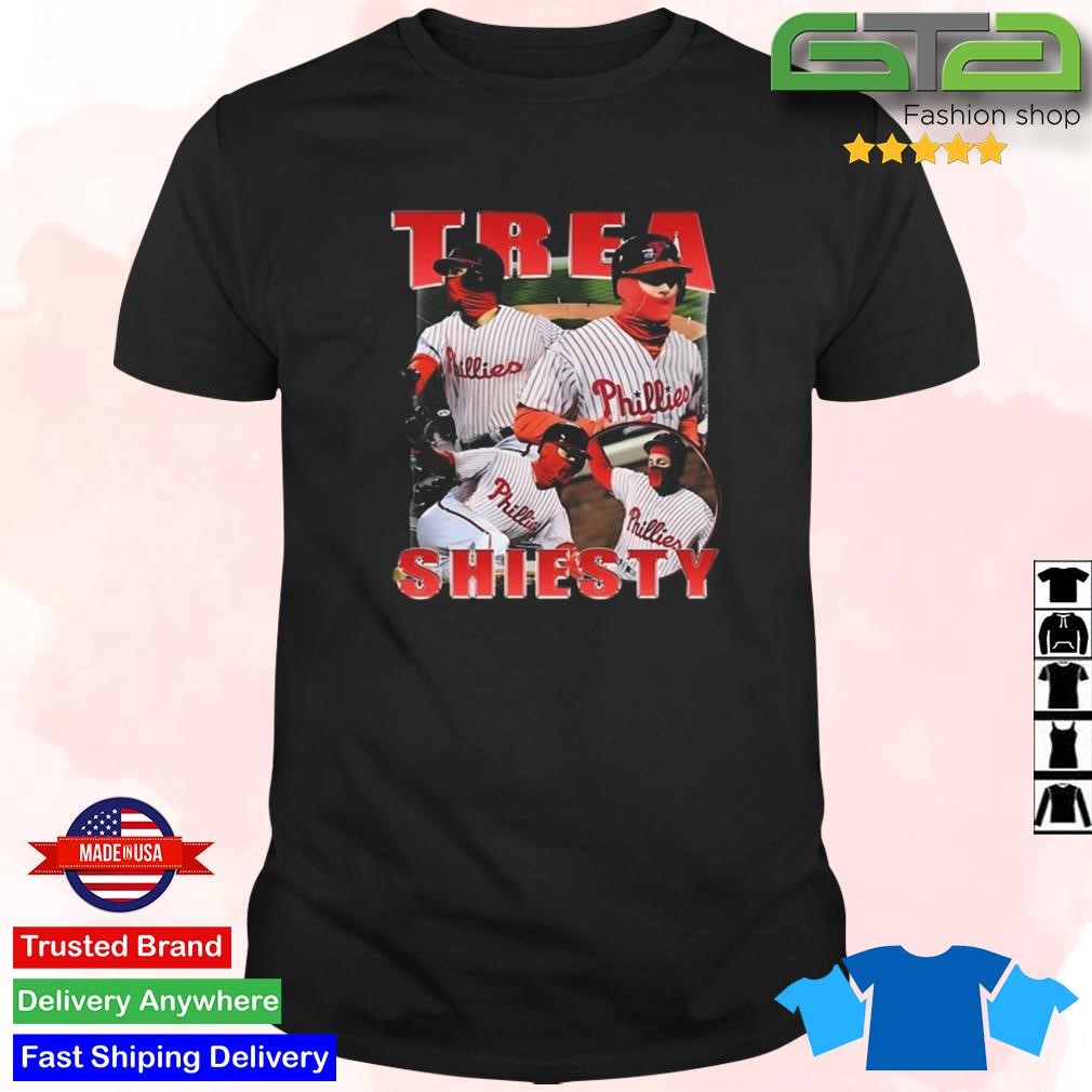 Trea Shiesty Philadelphia Phillies TShirt Hoodie Tank-Top Quotes