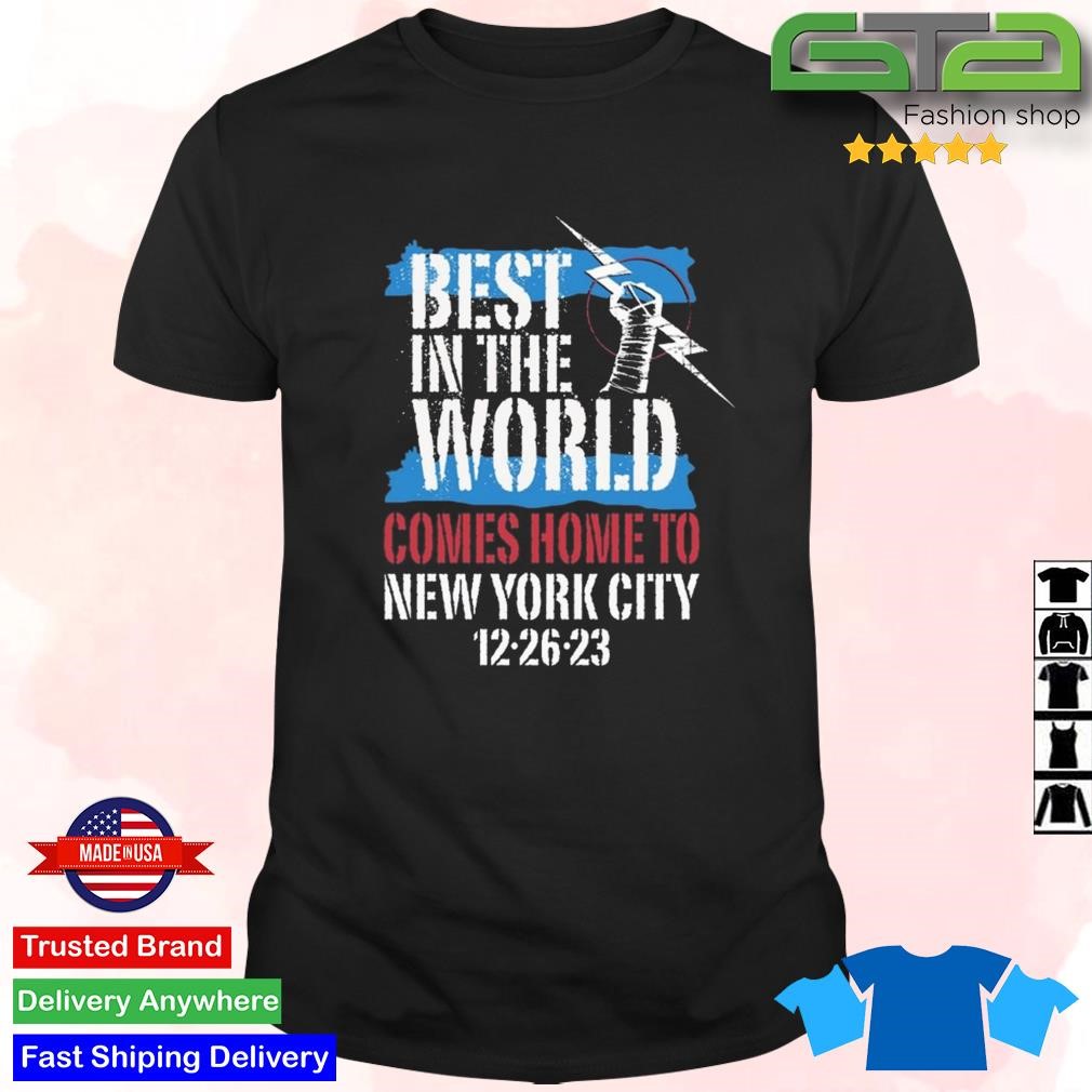 Official Best In The World Comes Home To New York City 12 26 23 T-Shirt