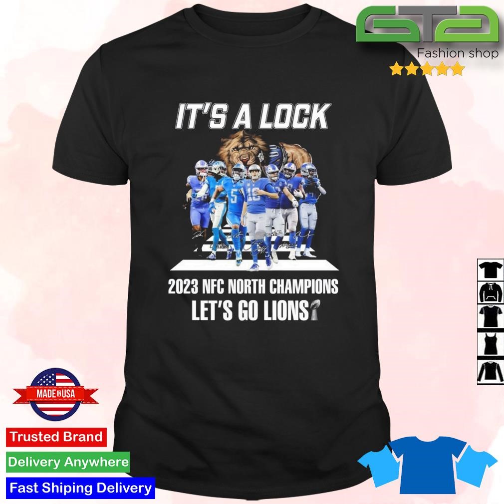Official It's A Lock 2023 NFC North Champions Let's Go Detroit Lions Signatures T-Shirt