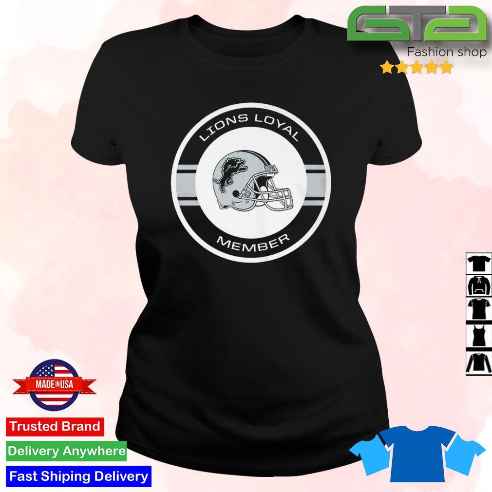 Official Detroit Lions 2024 Lions Loyal Member Tshirt, hoodie, sweater