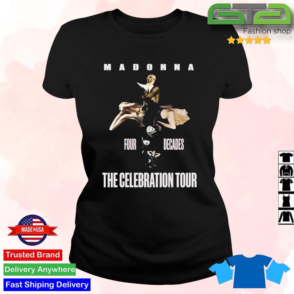 Official Madonna 2024 Tour Four Decades The Celebration TShirt, hoodie