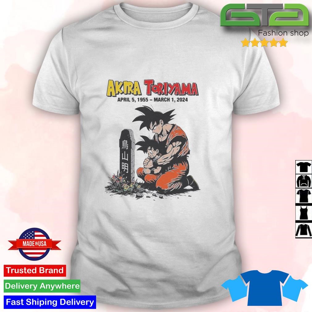 Official RIP Akira Toriyama Dragon Ball Z April 5 1955 March 1 2024 Shirt