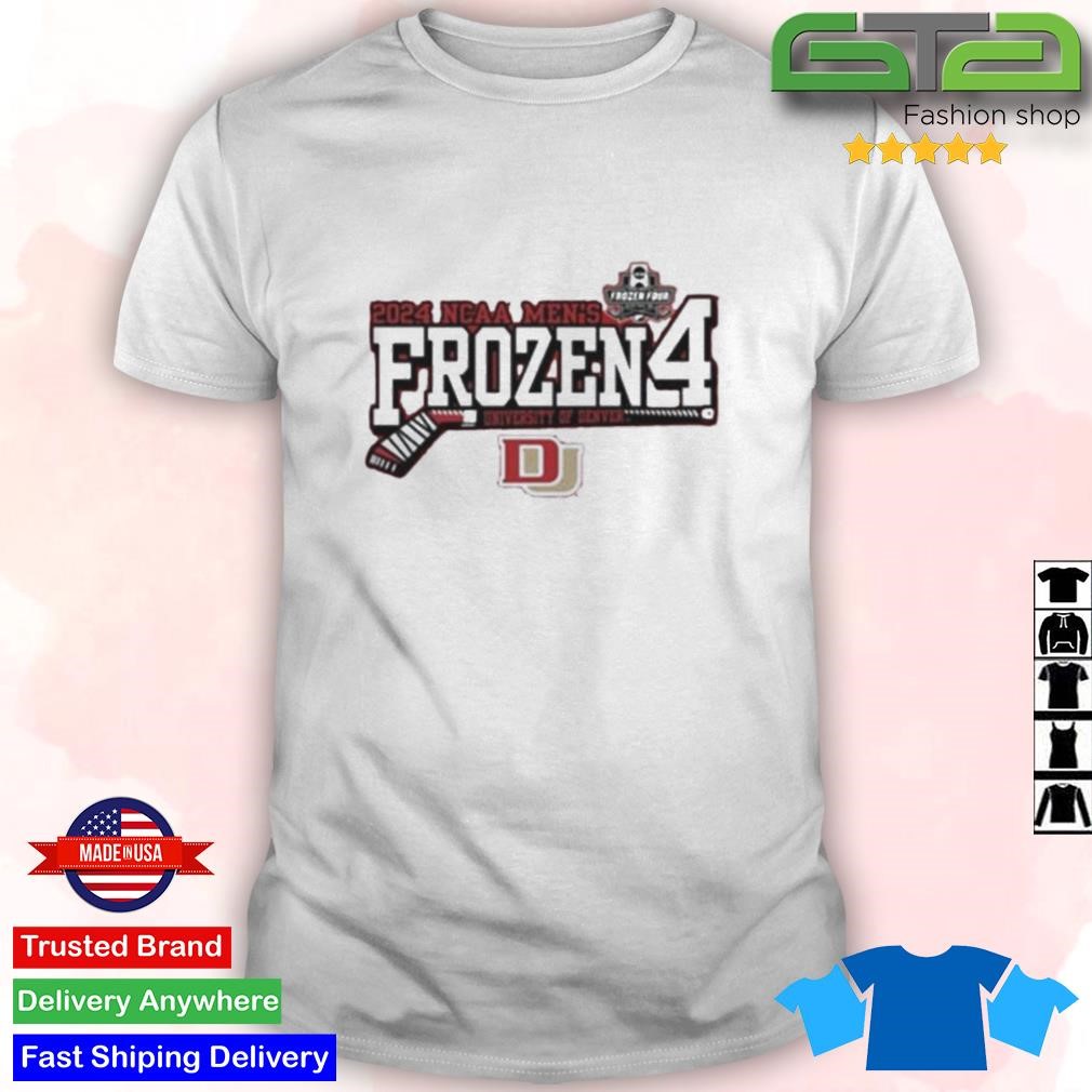 Official 2024 Ncaa Men's Frozen 4 University Of Denver T-shirt