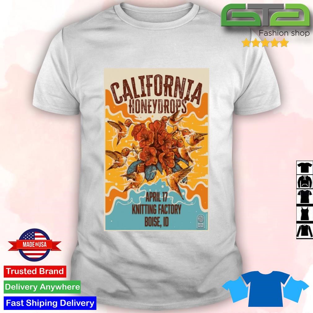 Official The California Honeydrops Knitting Factory April 17 Boise, ID T-shirt