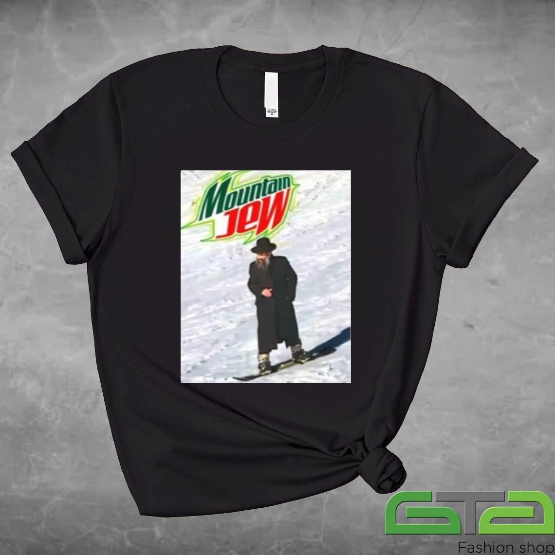 Ahh Tees Mountain Jew Shirt