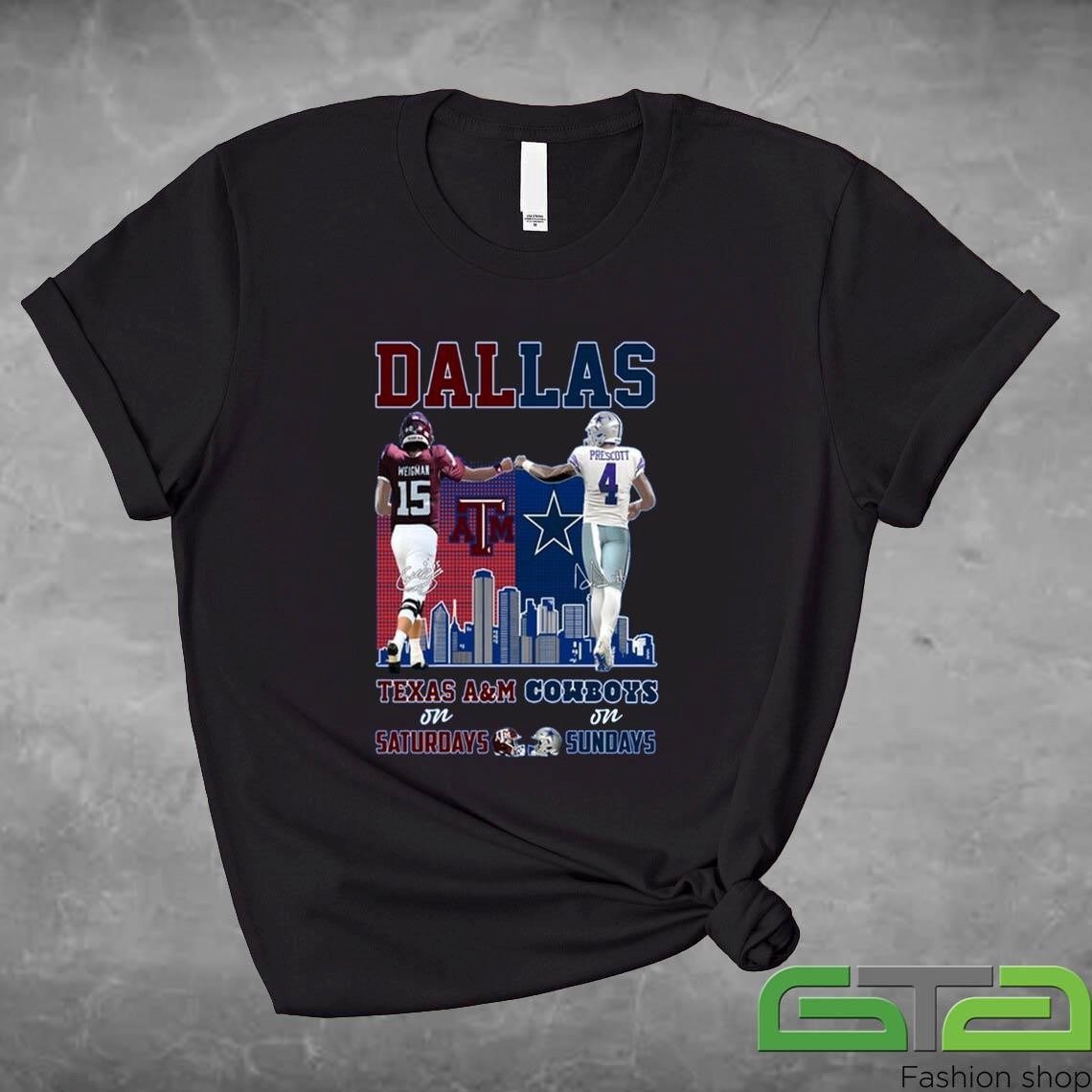 Official Conner Weigman Texas A&m Aggies On Saturdays And Dak Prescott Dallas Cowboys On Sundays Dallas City Shirt