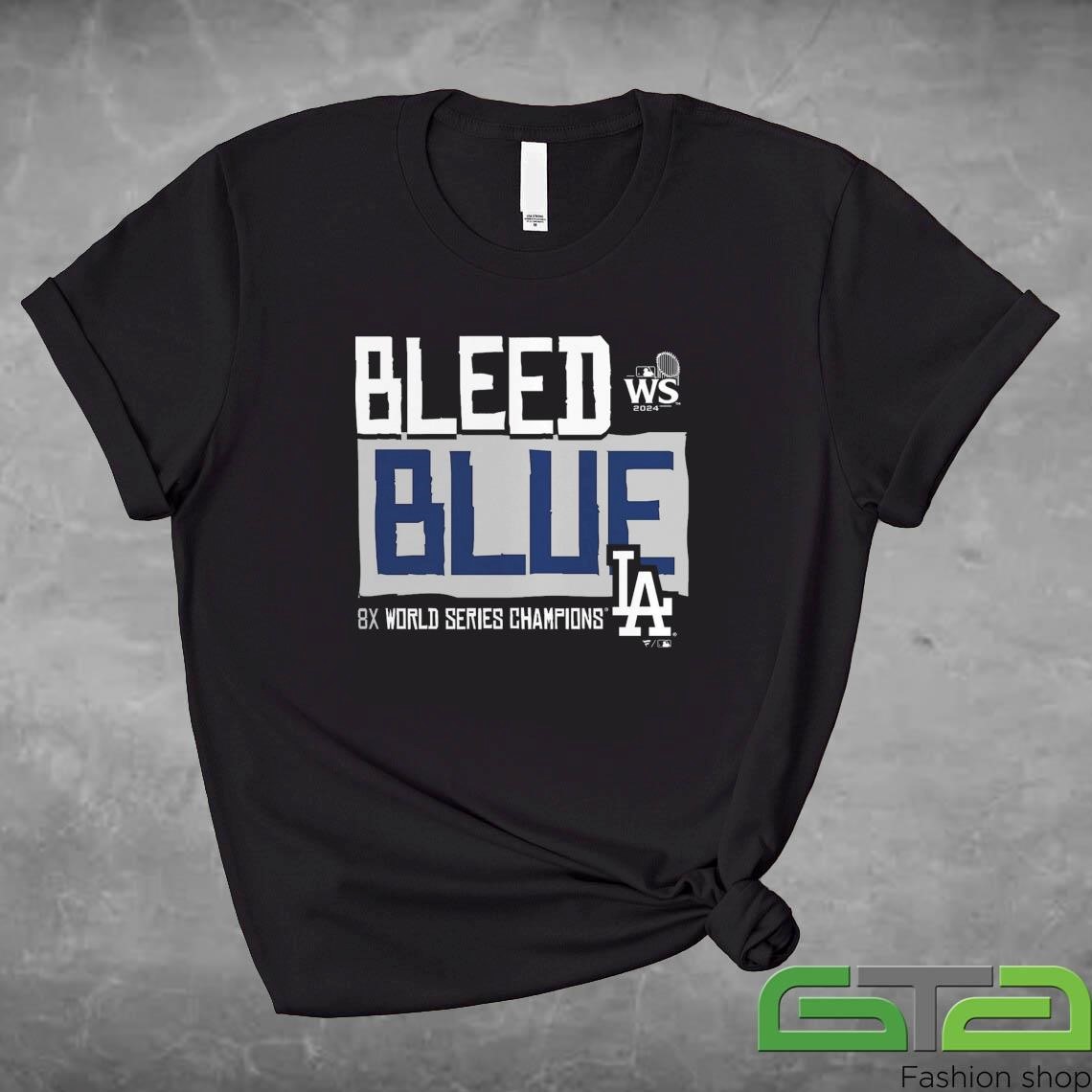 Official Los Angeles Dodgers 2024 8x World Series Champions Bleed Blue Shirt