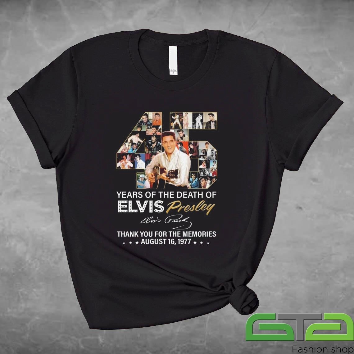 Official Year Of The Death Of Elvis Presley Thank You For The Memories Signatures 2024 Shirt