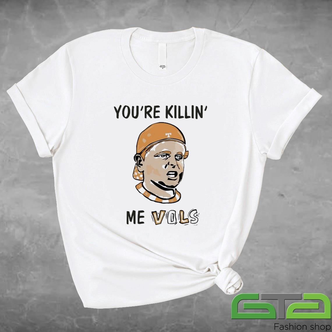 The Sandlot You're Killin' Me Vols Shirt