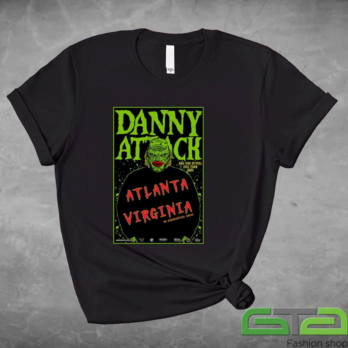 Danny Attack Nov 21 2024 Atlanta GA Shirt