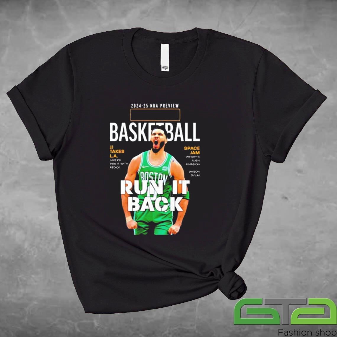 Nba Preview Jayson Tatum Boston Celtics Basketball Run It Back Graphic Shirt