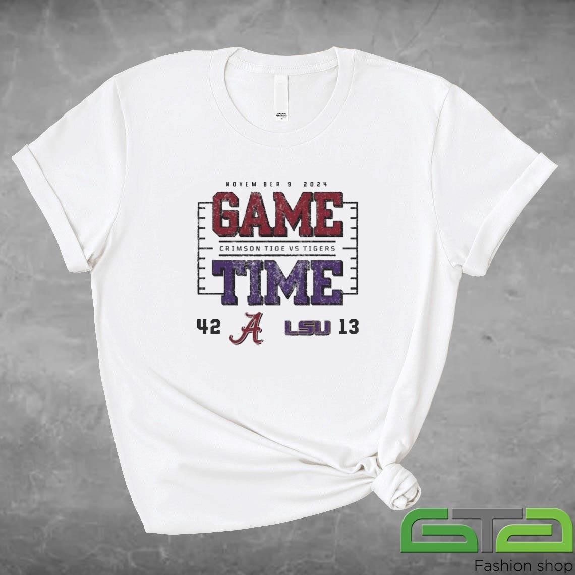 Official Alabama Crimson Tide Wins Lsu Tigers 2024 Game Time Final Score 42-13 T-shirt