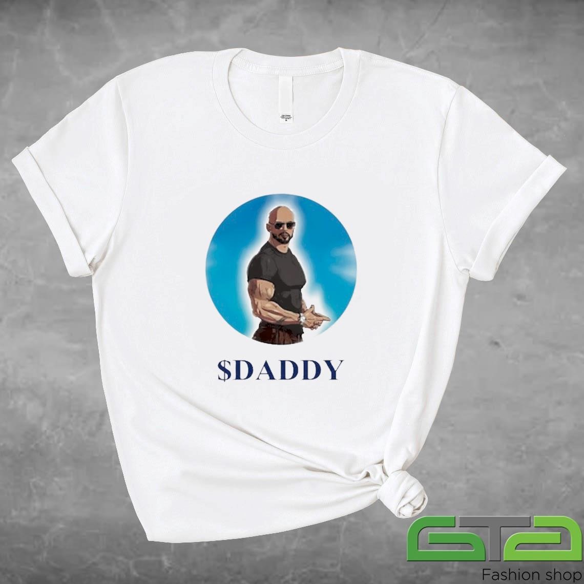 Official Andrew Tate $Daddy T-shirt