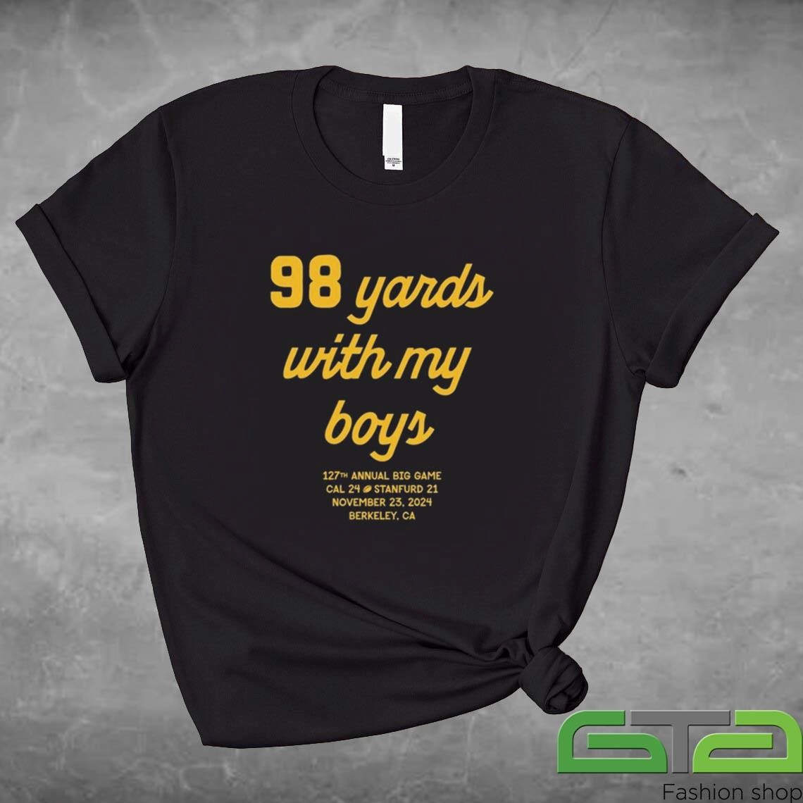 Official Cal Fan's Burden 98 Yards With My Boys T-shirt