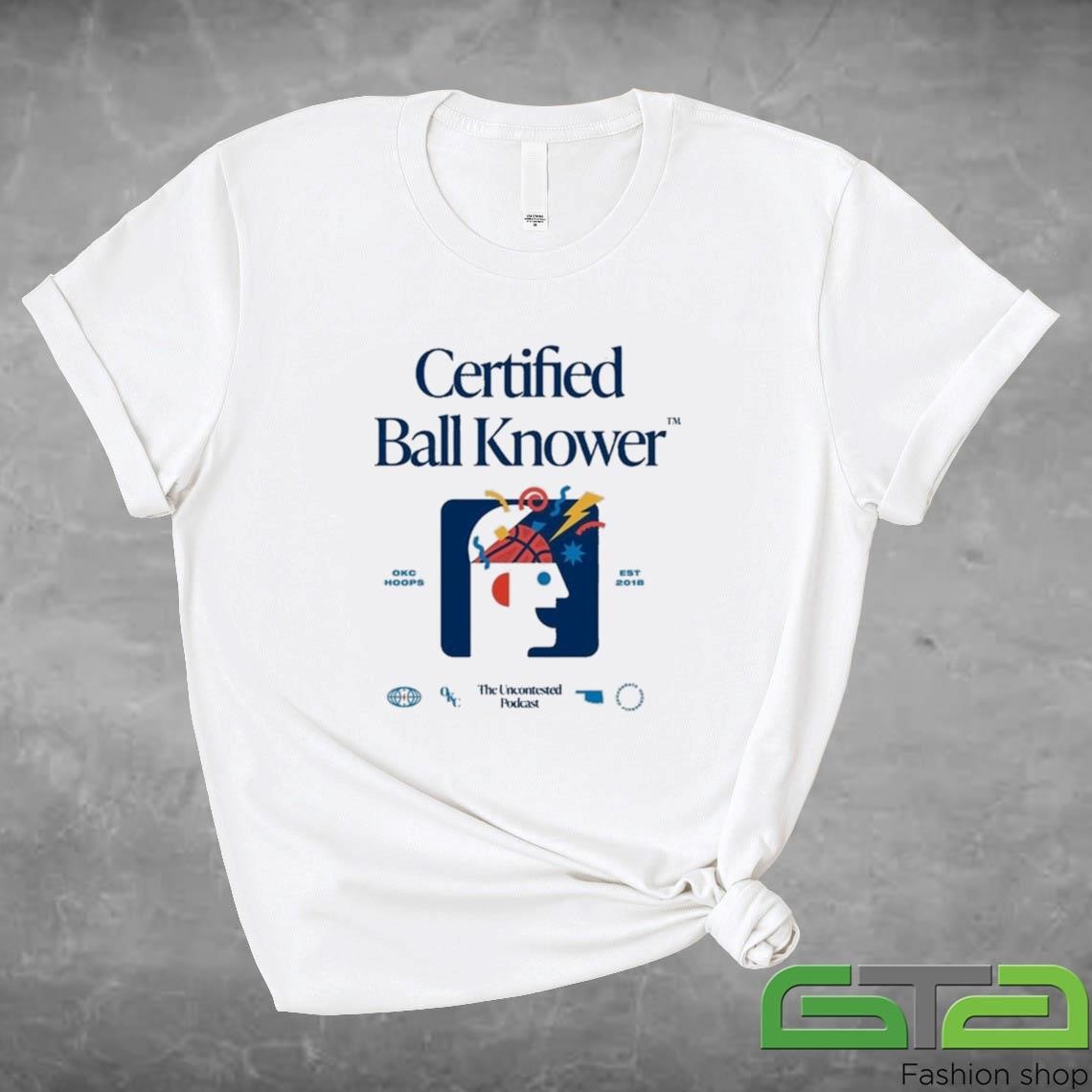 Official Certified Ball Knower T-shirt