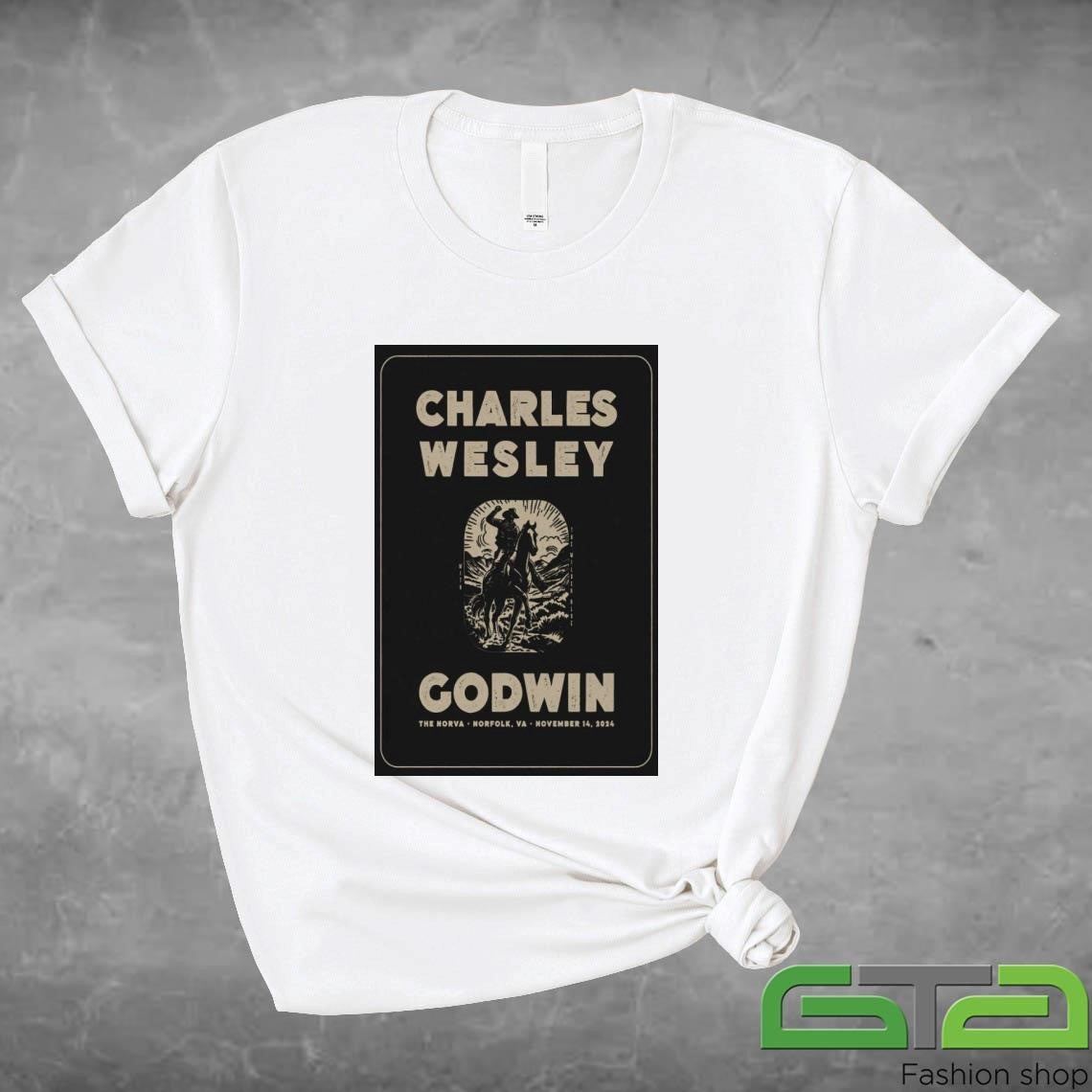 Official Charles Wesley Godwin The NorVa in Norfolk VA November 14 2024 T-shirt