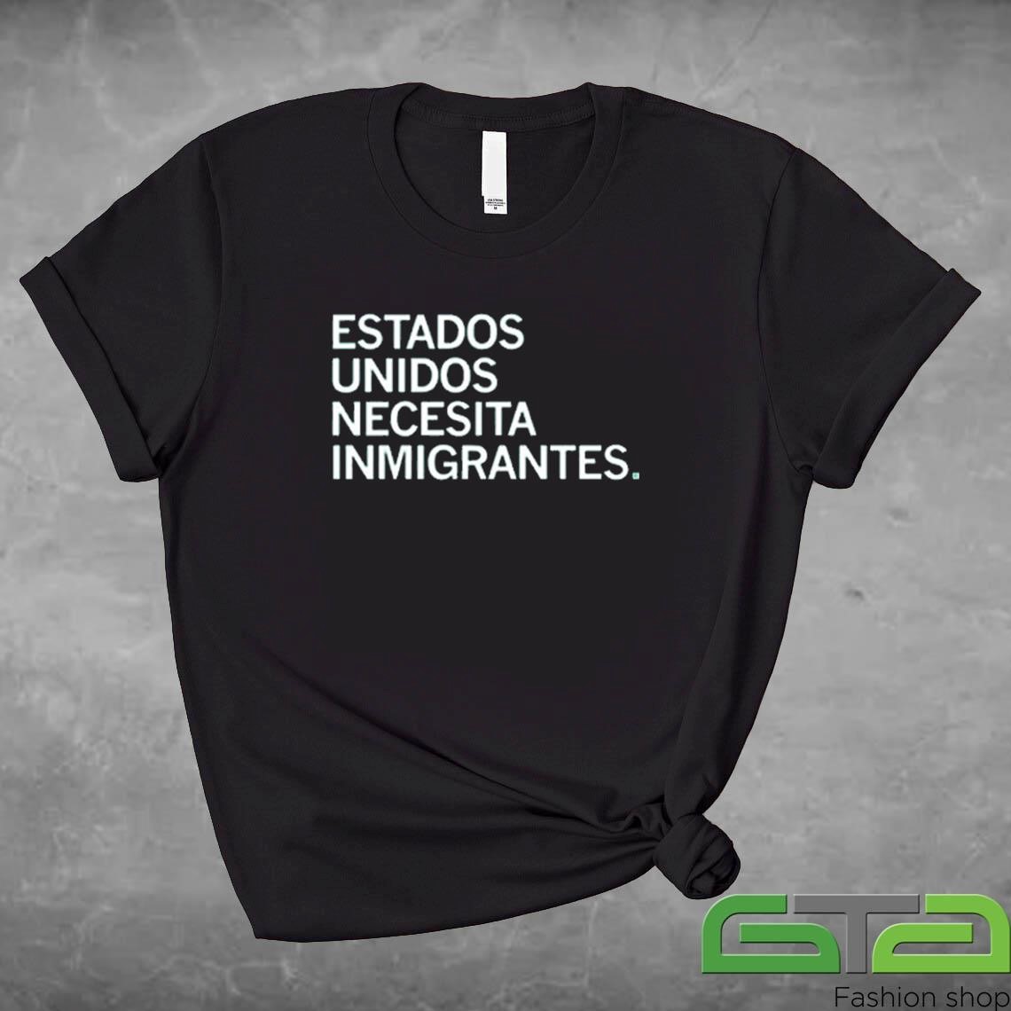 Official Estados Unidos Necesita Immigrantes T-shirt