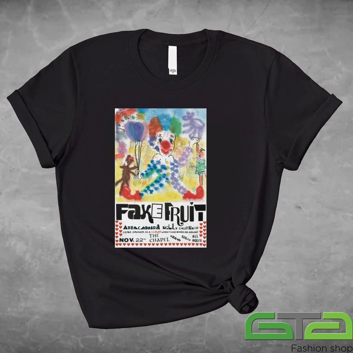 Official Fake Fruit November 22 2024 The Chapel In San Francisco CA Tour T-shirt