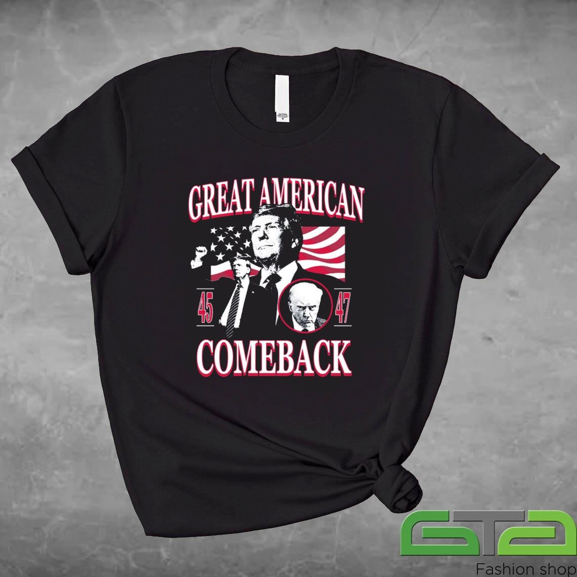 Official Great American Comeback 45 - 47 T-shirt