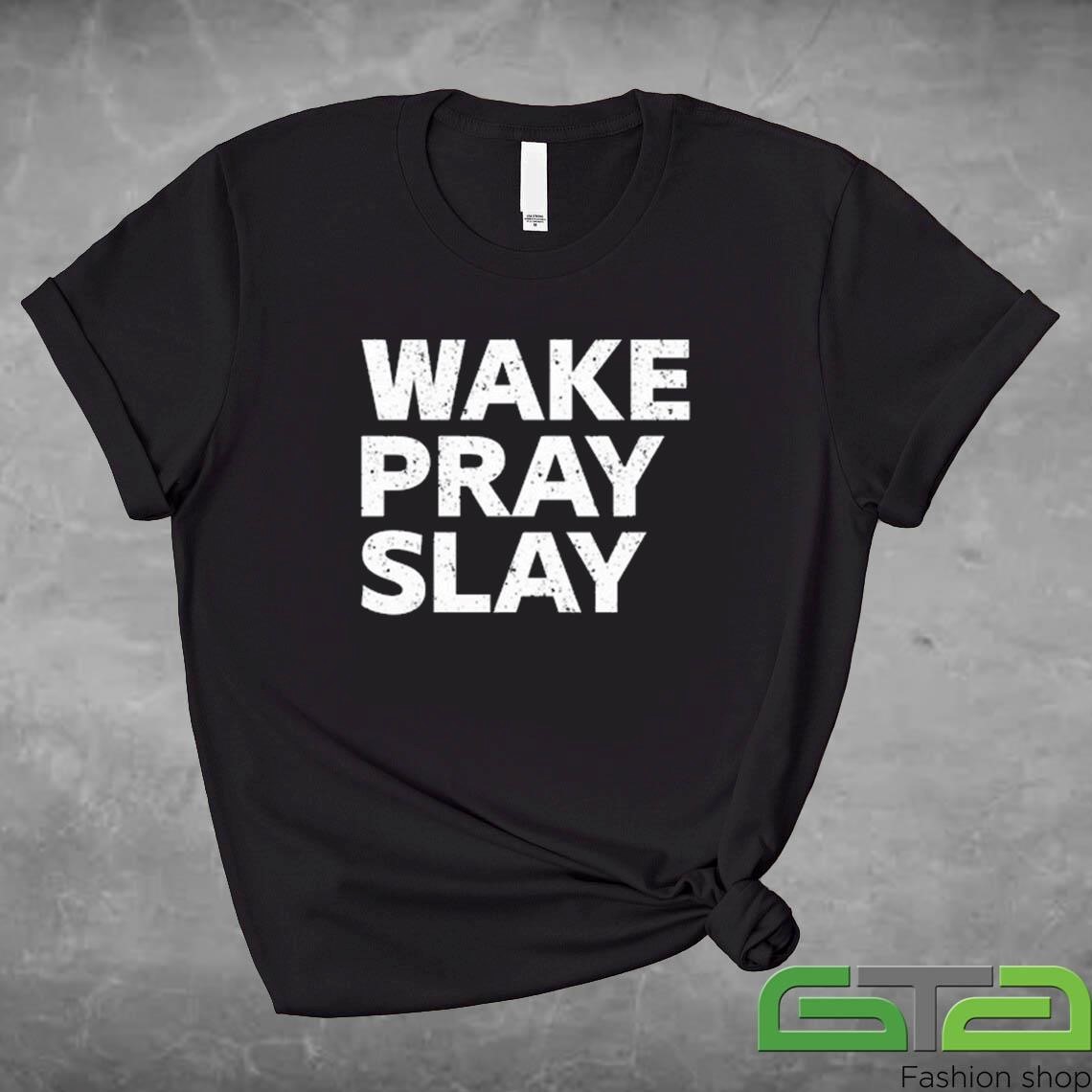 Official Harry Daniels Wearing Wake Pray Slay T-shirt