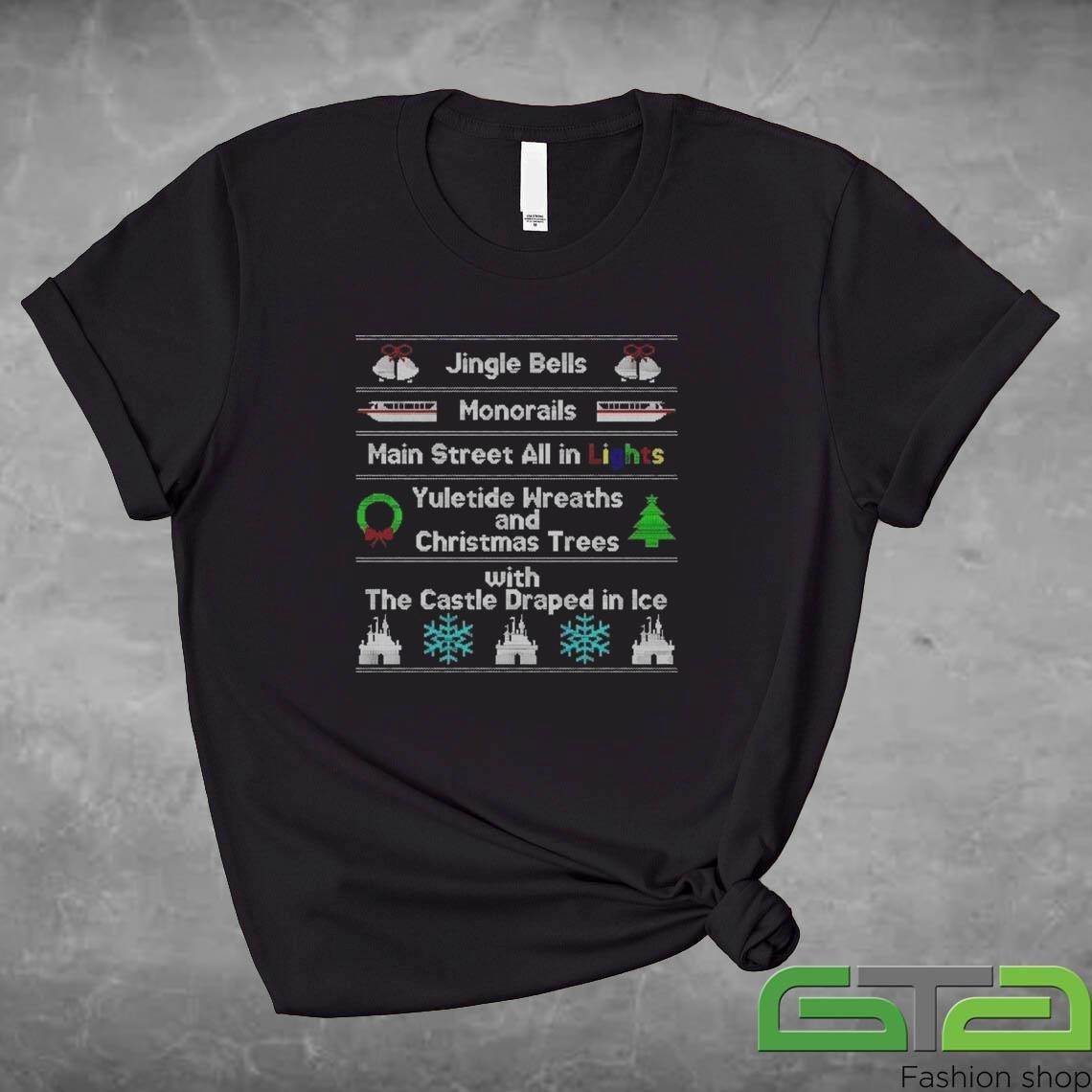 Official Jingle Bells Monorails Main Street All In Light Ugly Christmas 2024 T-shirt