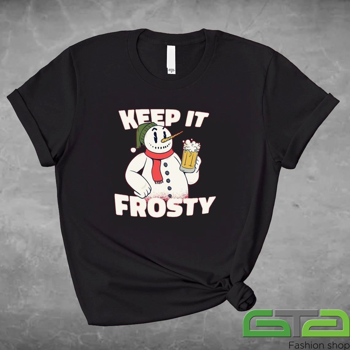 Official Keep It Frosty Funny Christmas Beer Frosty The Snowman T-shirt