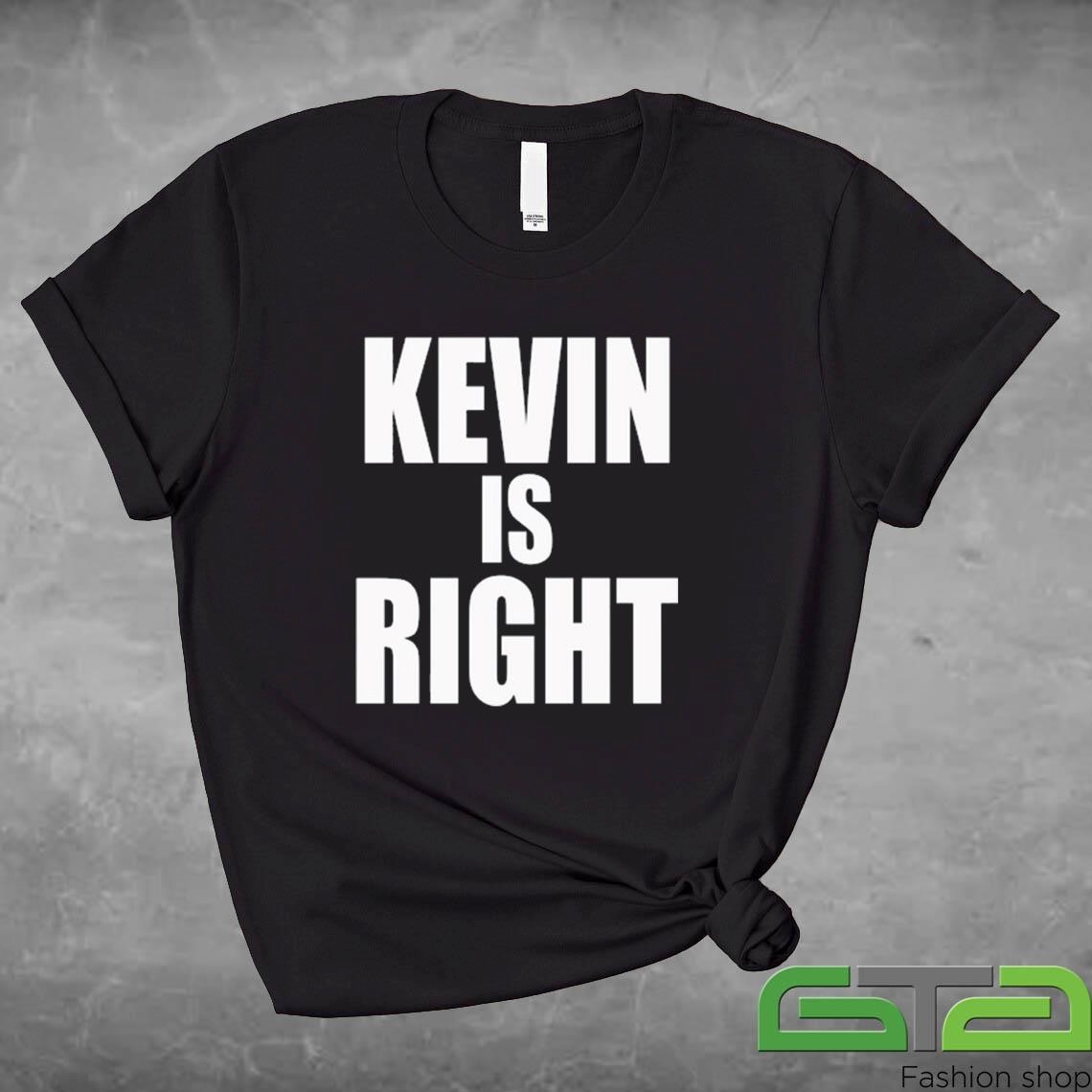 Official Kevin Owens Wearing Kevin Is Right T-shirt