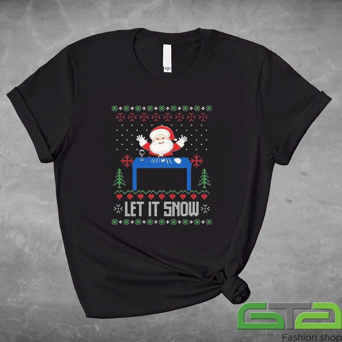 Official Let It Snow Santa And Weed Ugly Christmas T-shirt