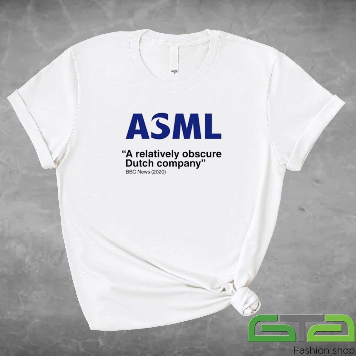 Official Lithos Graphein Asml A Relatively Obscure Dutch Company T-shirt