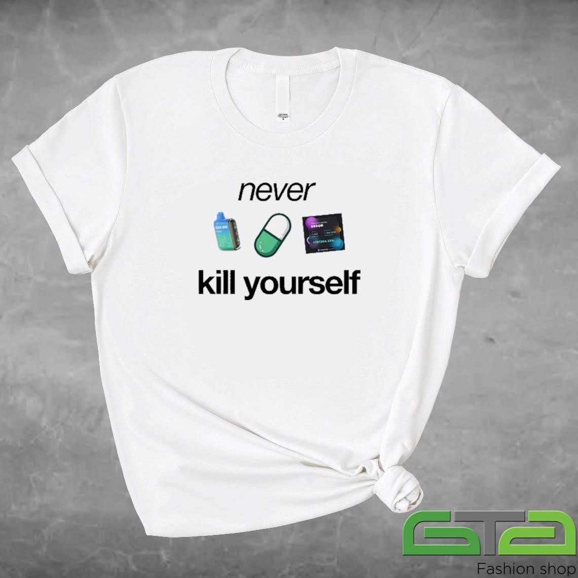 Official Never Kill Yourself T-shirt