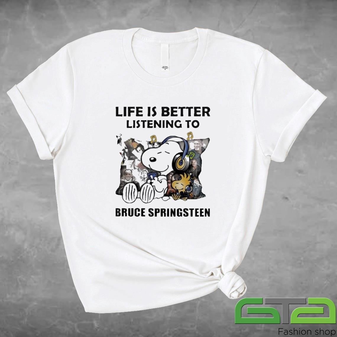 Official Peanuts Snoopy Life Is Better Listening To Bruce Springsteen T-shirt