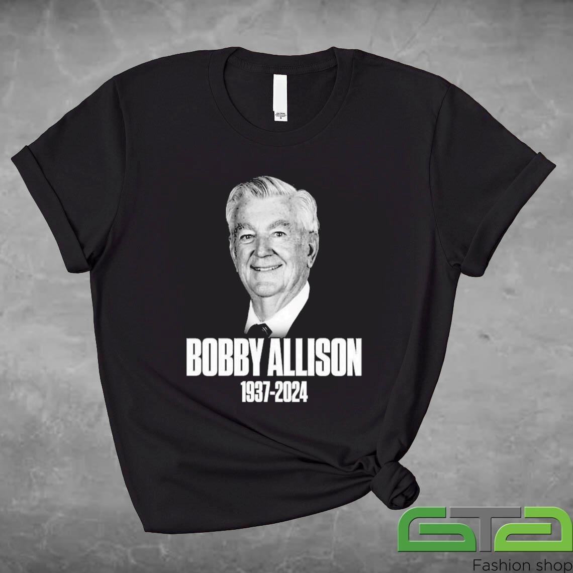 Official RIP NASCAR champion and Hall of Famer Bobby Allison 1937-2024 T-shirt