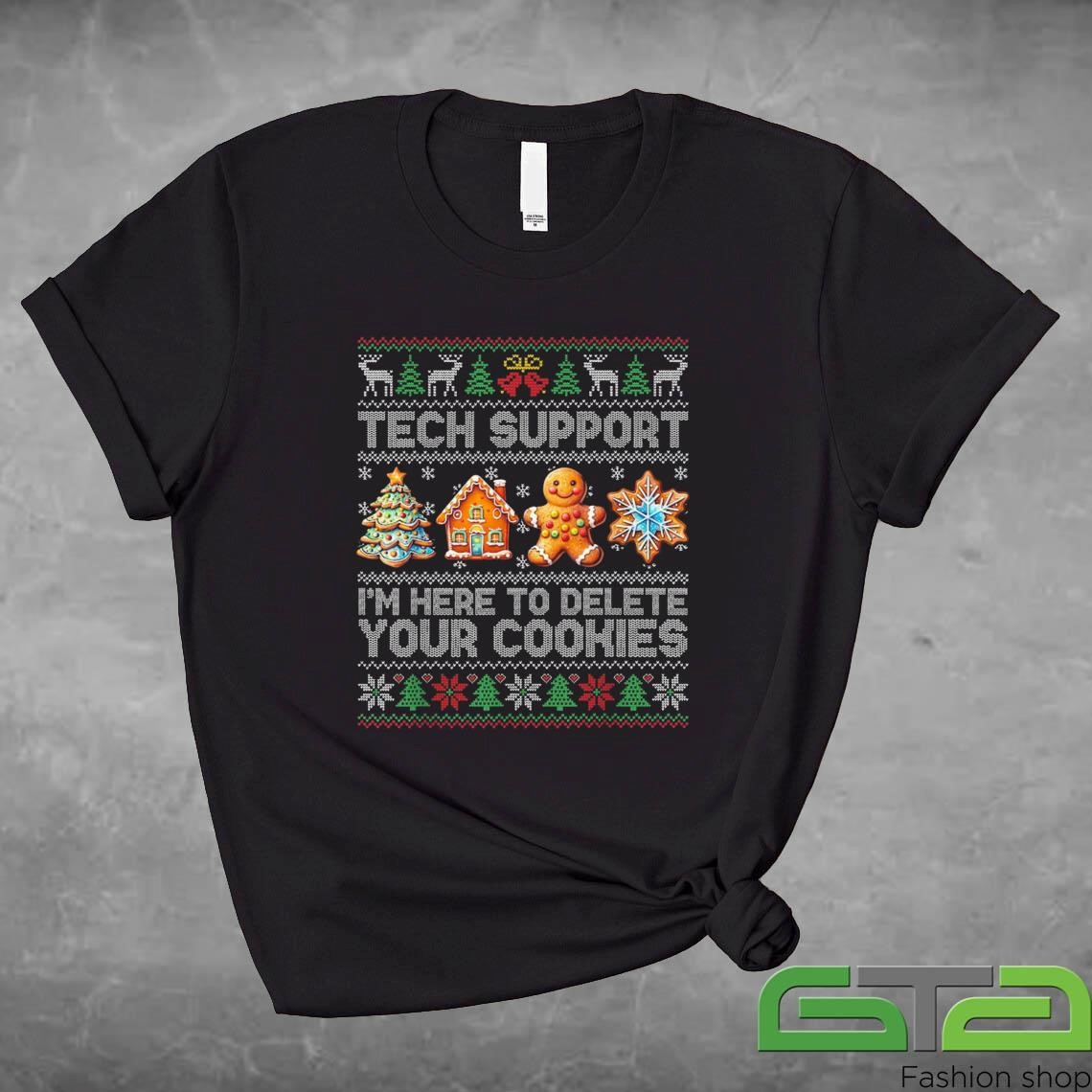 Official Tech Support Here To Delete Cookies Xmas Ugly Christmas Sweashirt