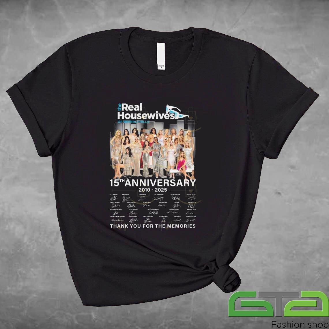 Official The Real Housewives Of Beverly Hills 15th Anniversary 2010-2025 Signature Thank You For The Memories T-shirt