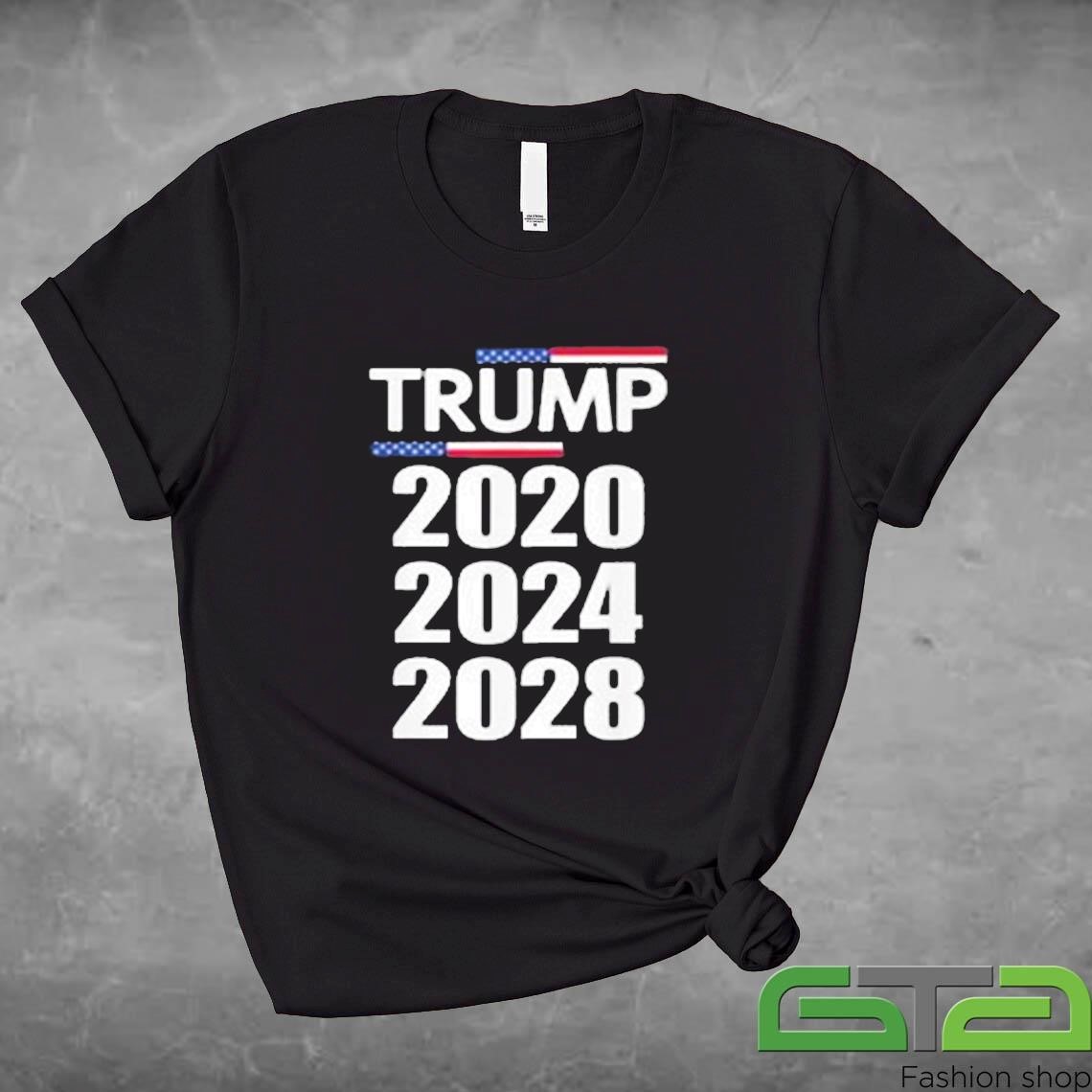 Official Trump 2020 2024 2028 Donald Trump Forever T-shirt