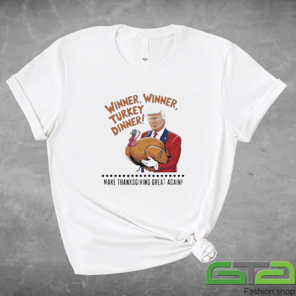 Official Trump Winner Funny Winner Turkey Dinner Thanksgiving T-shirt