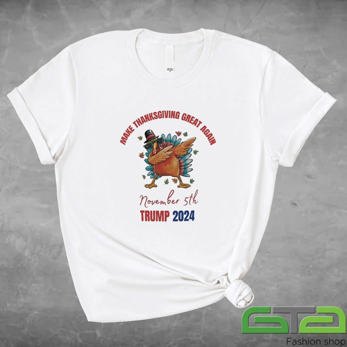 Official Turkey Dabbing Make Thanksgiving Great Again Trump 2024 T-shirt