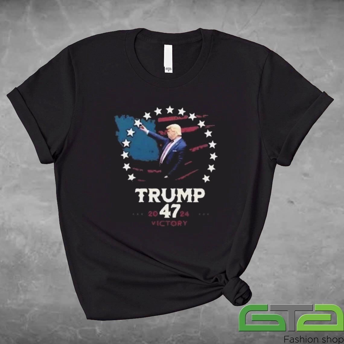 Trump 47 Victory 2024 Shirt