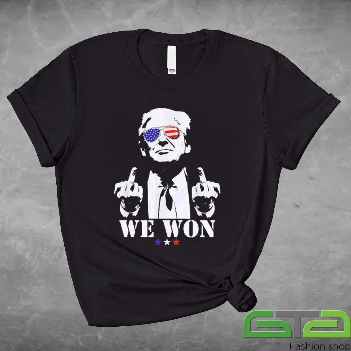 Trump We Won Wins Inauguration 47th US President 2025 Election 2024 Shirt