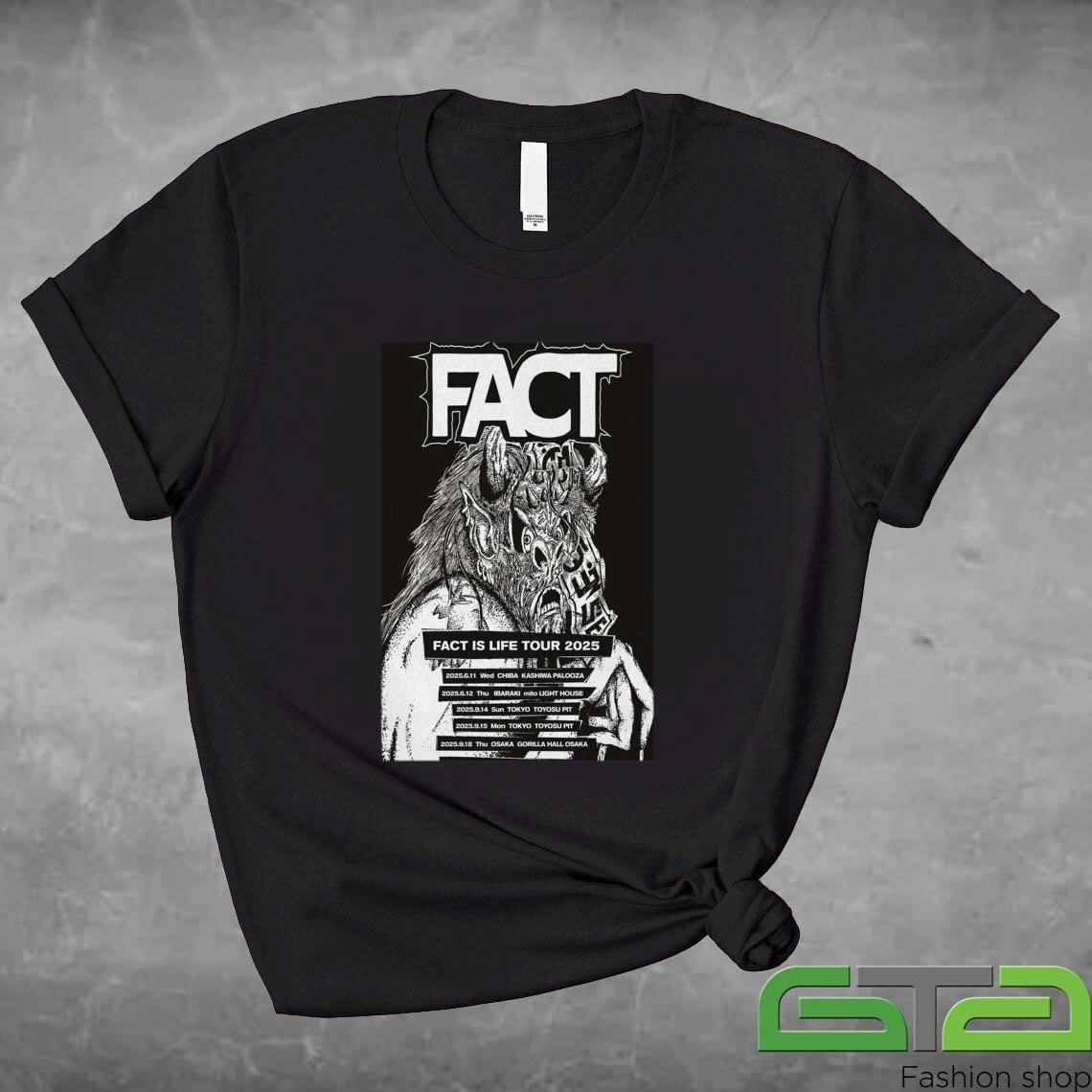 Official Fact Is Life Tour 2025 T-shirt